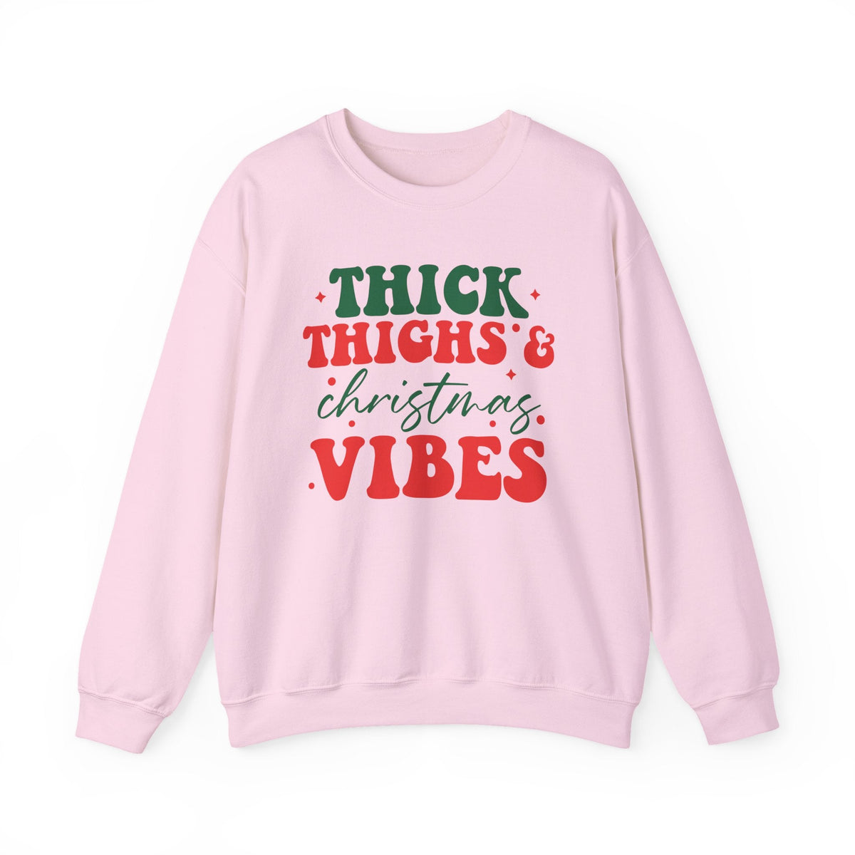 Thick Thighs & Christmas Vibes Sweatshirt