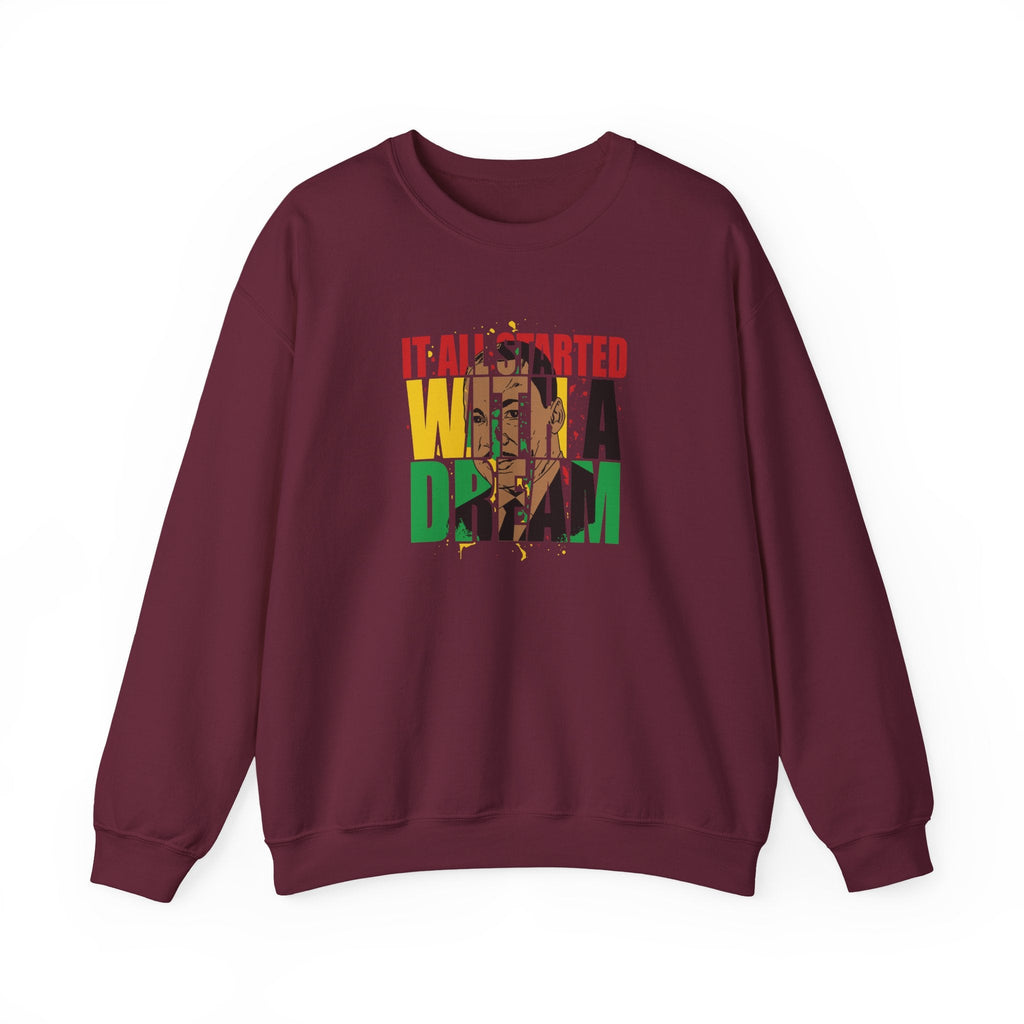It All Started With A Dream Crewneck Sweatshirt | Bold Letter Portrait Design