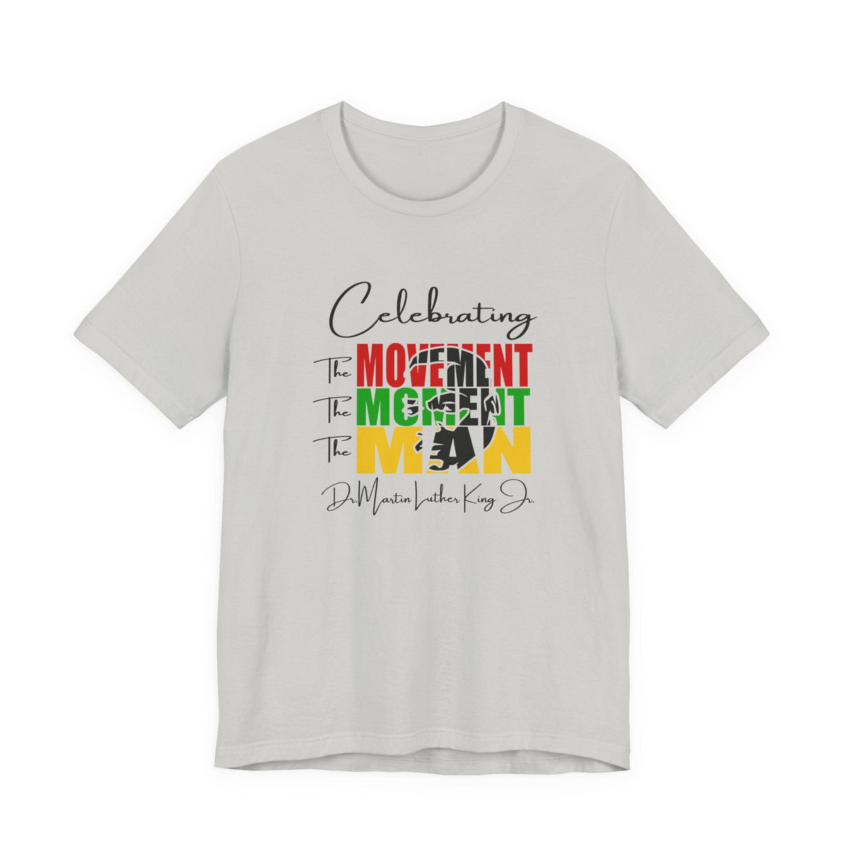 Celebrating The Movement Moment Man | Minimalist Typography Expression Shirt