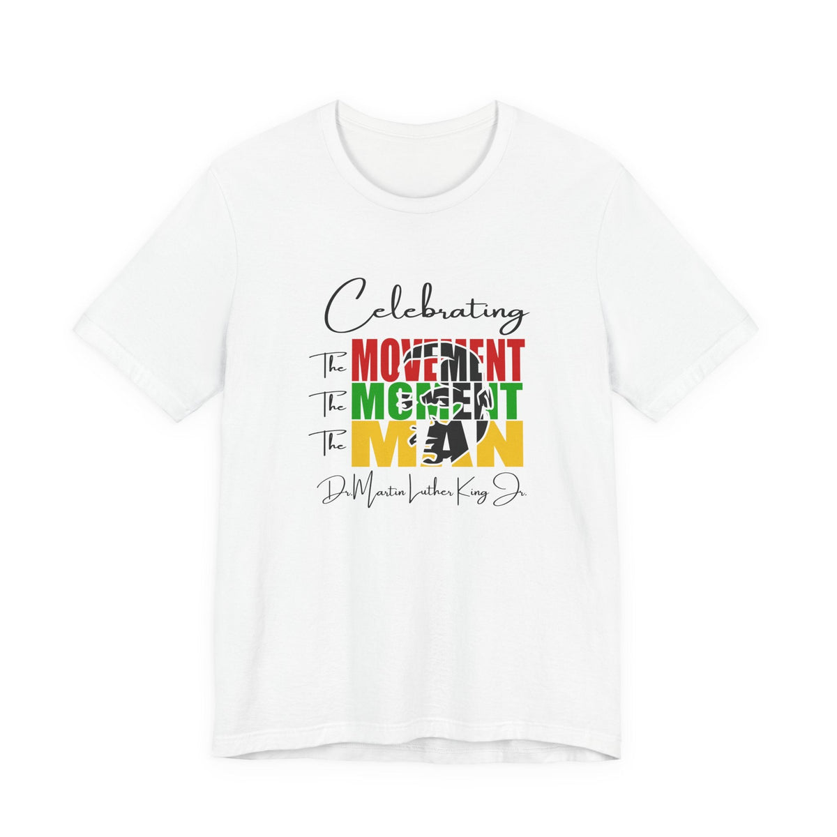 Celebrating The Movement Moment Man | Minimalist Typography Expression Shirt