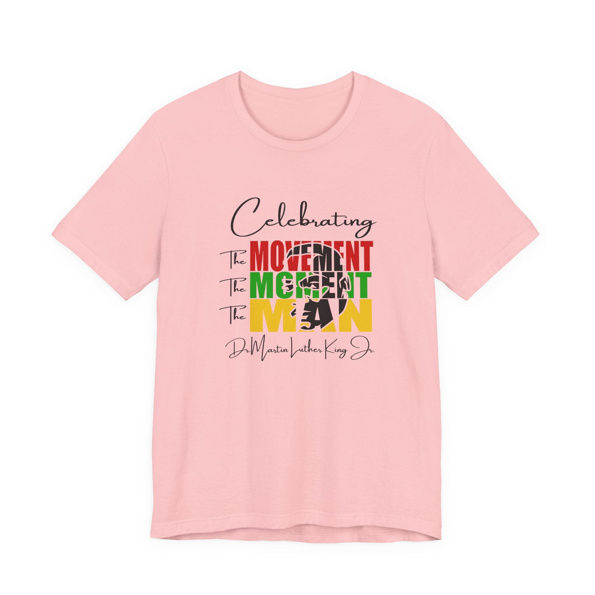 Celebrating The Movement Moment Man | Minimalist Typography Expression Shirt