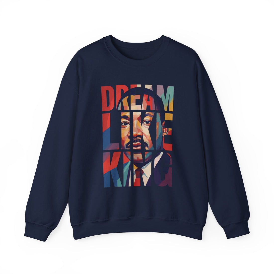 Dream Like King Crewneck Sweatshirt | Bold Letter Portrait Design