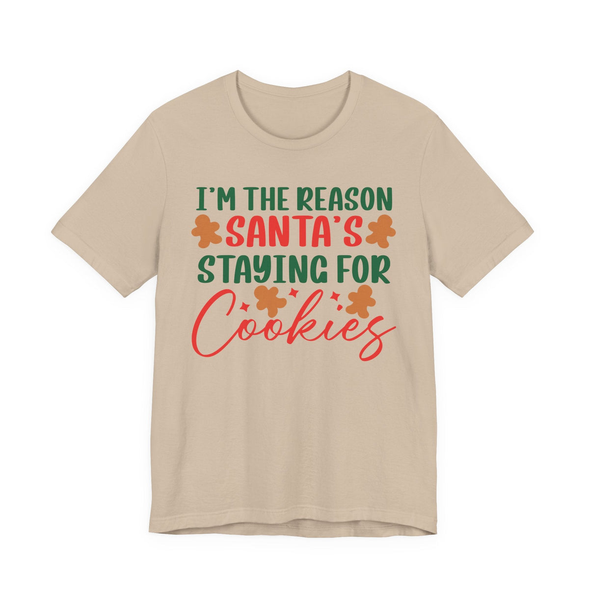I'm the Reason Santa's Staying for Cookies tee | Christmas cookie shirt