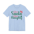 Dear Santa Define Naughty T-Shirt | Christmas Holiday Typography Tee