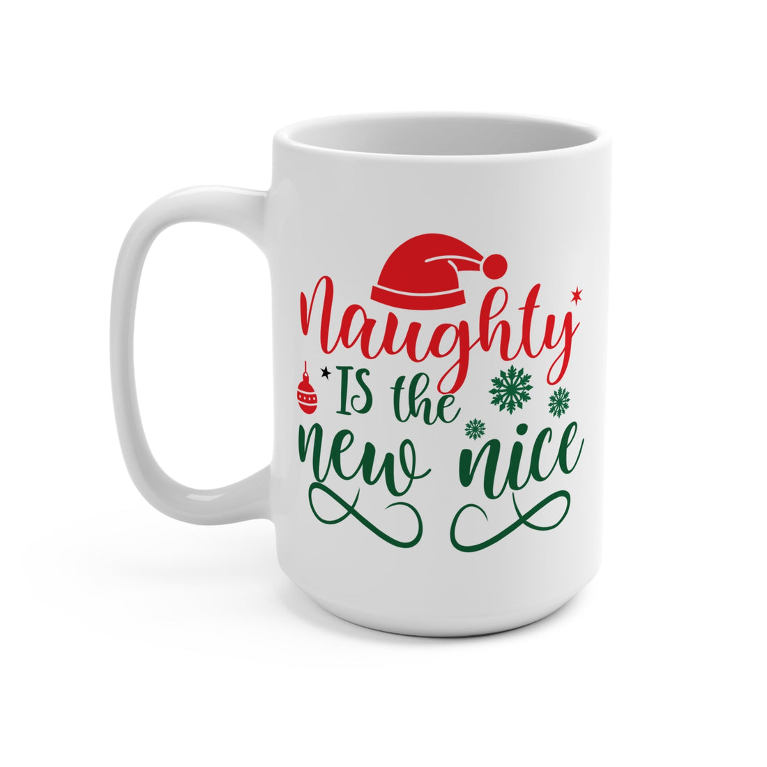Naughty Is The New Nice Mug 15 OZ