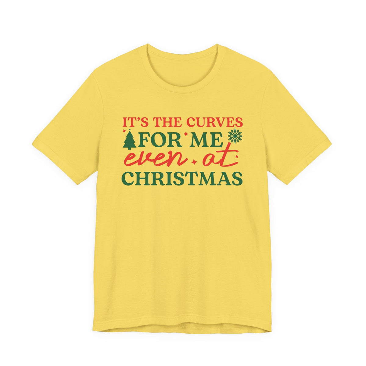 It's the Curves for Me even at Christmas T-Shirt | Funny Christmas Shirt, Holiday Typography